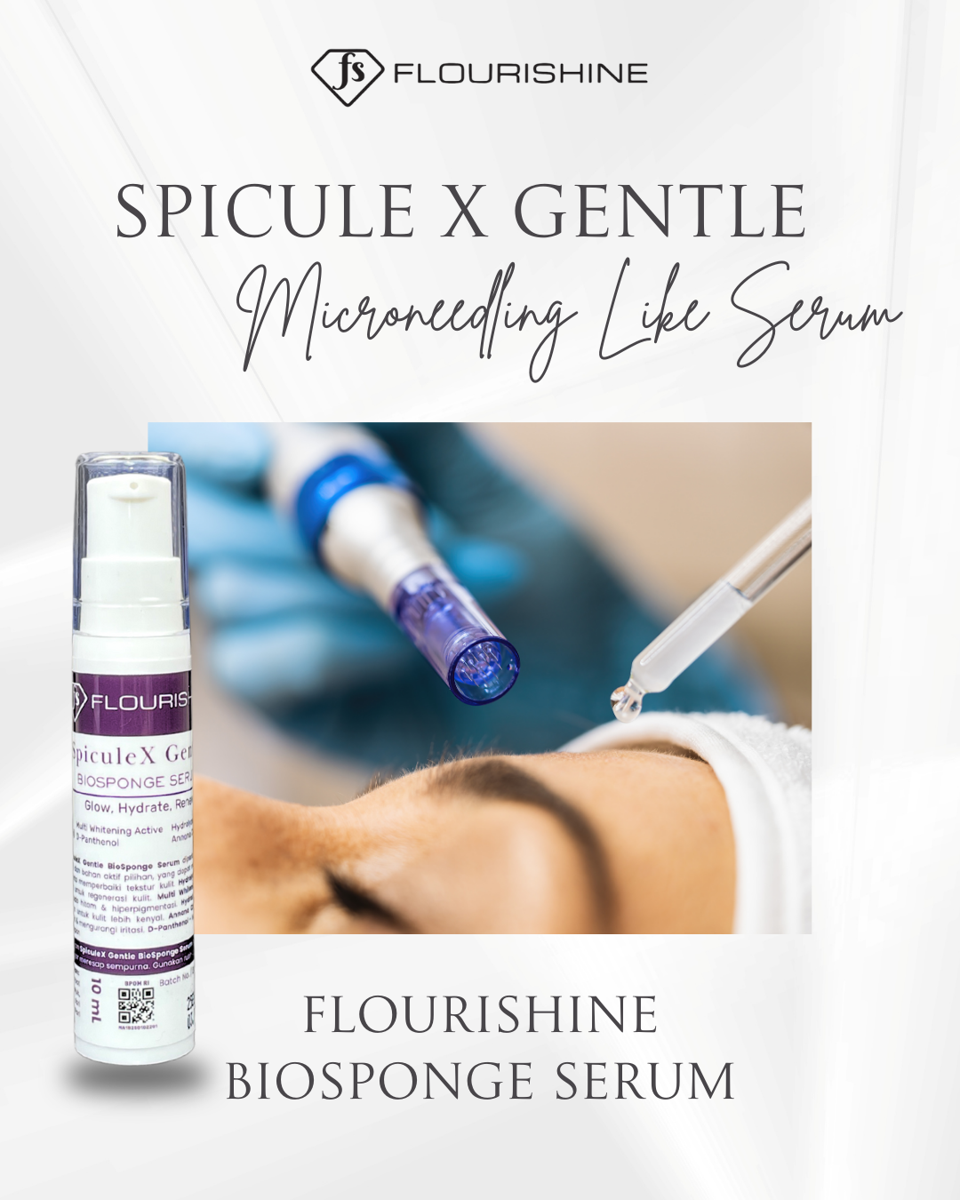 Flourishine SpiculeX Gentle BioSponge Serum dengan teknologi microneedling like untuk eksfoliasi lembut dan regenerasi kulit kusam